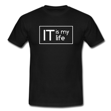 Lade das Bild in den Galerie-Viewer, IT Is My Life T-Shirt Schwarz - black
