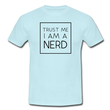 Lade das Bild in den Galerie-Viewer, Trust A Nerd T-Shirt Weiß - sky
