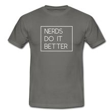 Lade das Bild in den Galerie-Viewer, Nerds Do IT Better T-Shirt Schwarz - Graphite
