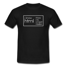 Lade das Bild in den Galerie-Viewer, I Know HTML T-Shirt Schwarz - Schwarz
