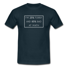 Lade das Bild in den Galerie-Viewer, Bad At Math T-Shirt - Navy
