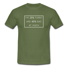 Lade das Bild in den Galerie-Viewer, Bad At Math T-Shirt - Militärgrün
