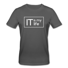 Lade das Bild in den Galerie-Viewer, IT Is My Life Bio T-Shirt - Anthrazit
