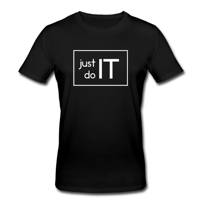 Just Do IT Bio  T-Shirt - Schwarz