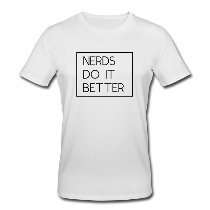 Nerds Do IT Better Bio T-Shirt - Weiß