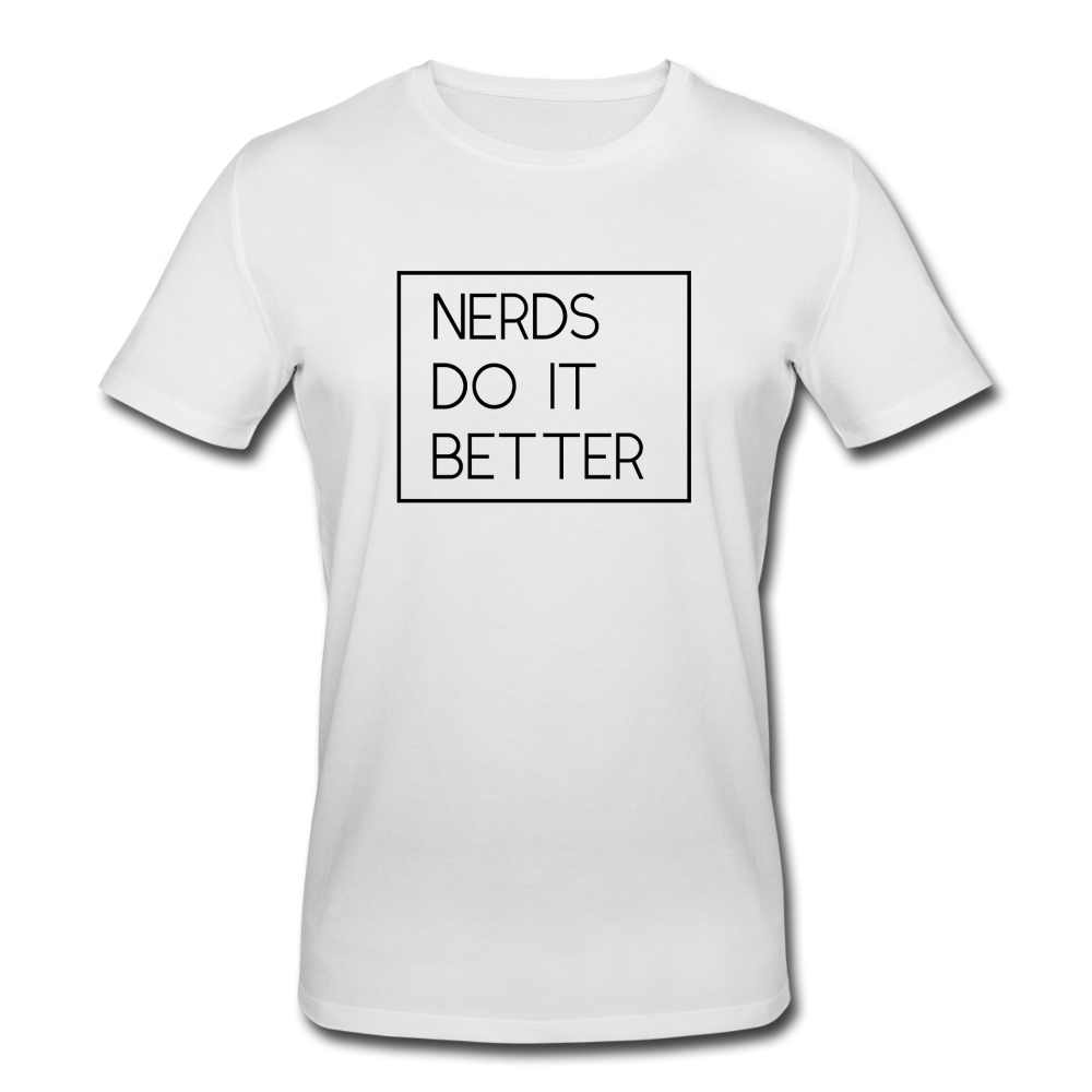 Nerds Do IT Better Bio T-Shirt - Weiß